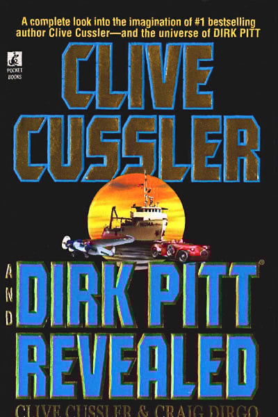 Clive Cussler Dirk Pitt Revealed